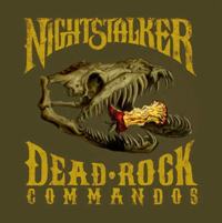 Nightstalker - Dead Rock Commandos